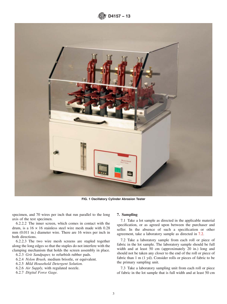 ASTM D4157-13 - Standard Test Method for  Abrasion Resistance of Textile Fabrics (Oscillatory Cylinder  Method)