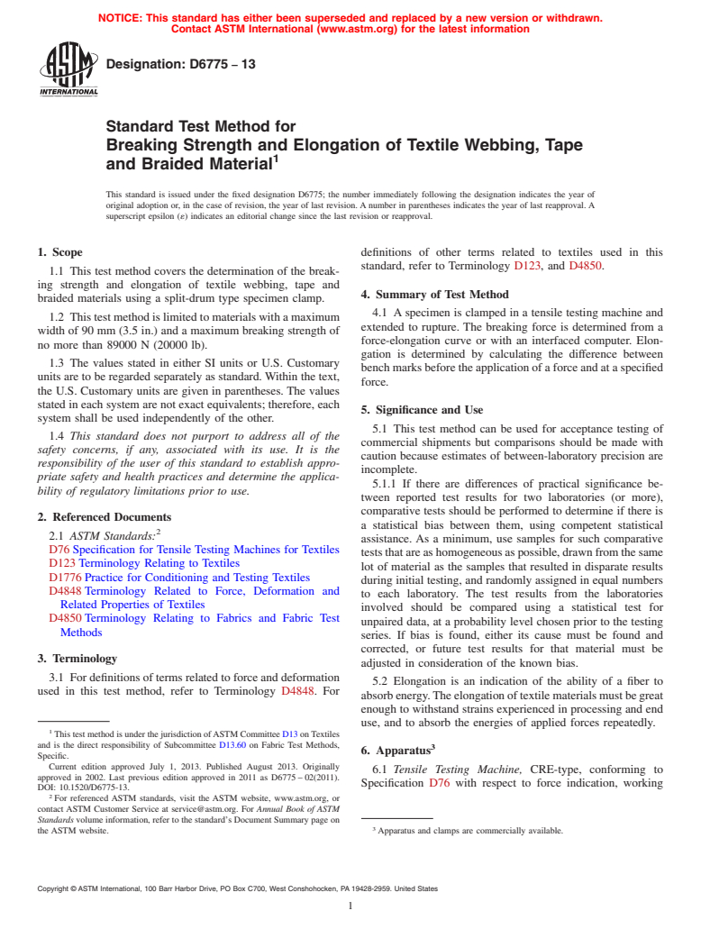 ASTM D6775-13 - Standard Test Method for  Breaking Strength and Elongation of Textile Webbing, Tape and  Braided Material