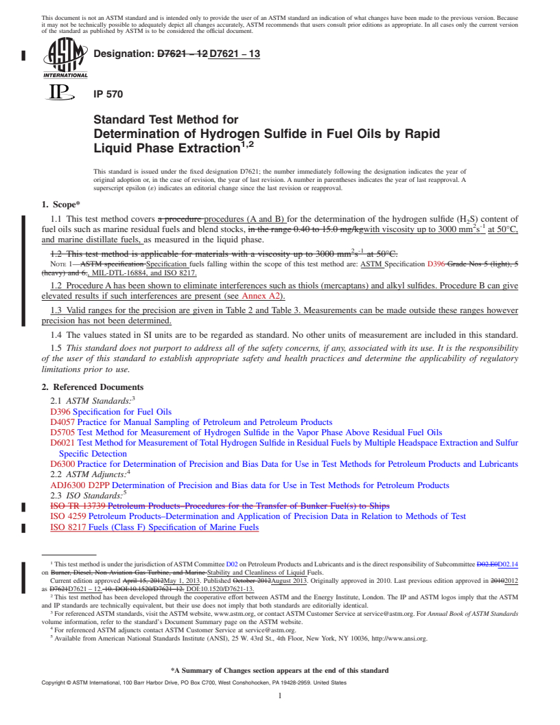 REDLINE ASTM D7621-13 - Standard Test Method for  Determination of Hydrogen Sulfide in Fuel Oils by Rapid Liquid  Phase Extraction