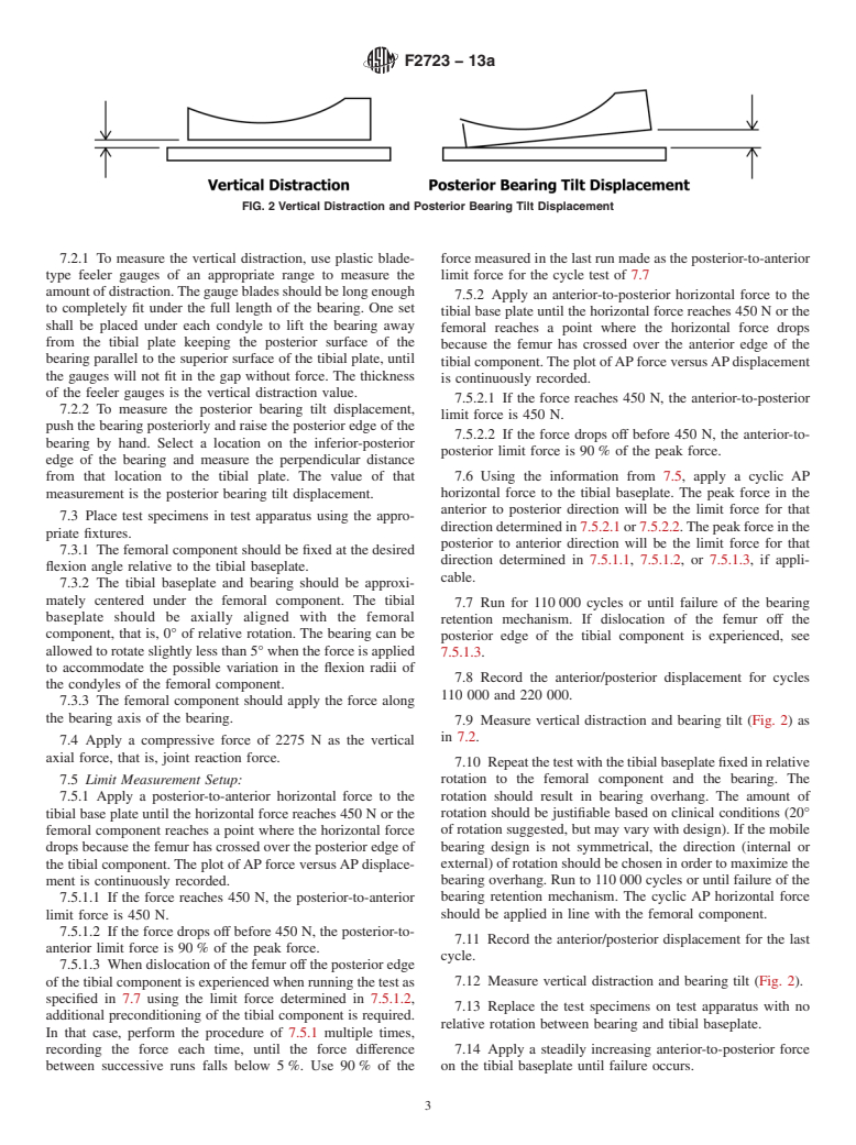 ASTM F2723-13a - Standard Test Method for  Evaluating Mobile Bearing Knee Tibial Baseplate/Bearing Resistance  to Dynamic Disassociation