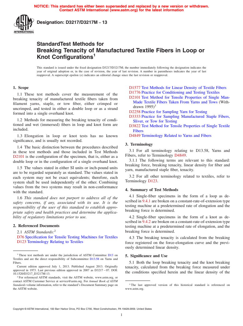 ASTM D3217/D3217M-13 - Standard Test Methods for Breaking Tenacity of Manufactured Textile Fibers in Loop or Knot Configurations