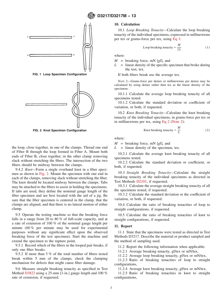 ASTM D3217/D3217M-13 - Standard Test Methods for Breaking Tenacity of Manufactured Textile Fibers in Loop or Knot Configurations