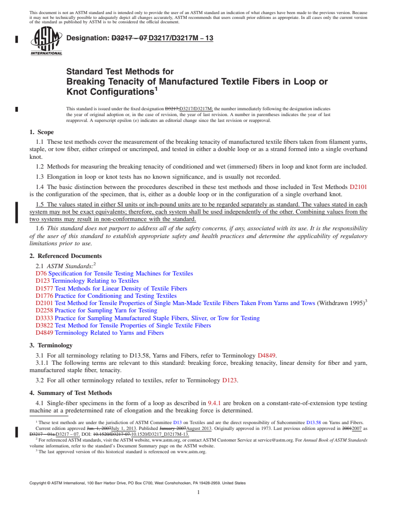 REDLINE ASTM D3217/D3217M-13 - Standard Test Methods for Breaking Tenacity of Manufactured Textile Fibers in Loop or Knot Configurations