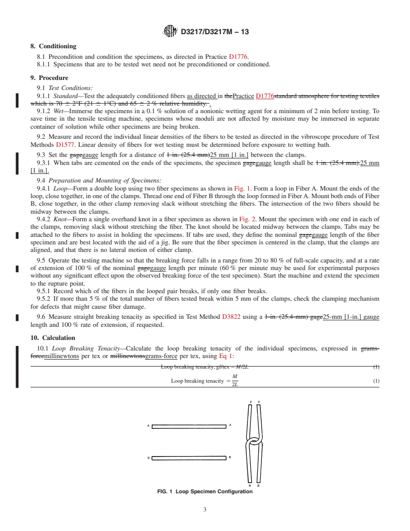 REDLINE ASTM D3217/D3217M-13 - Standard Test Methods for Breaking Tenacity of Manufactured Textile Fibers in Loop or Knot Configurations