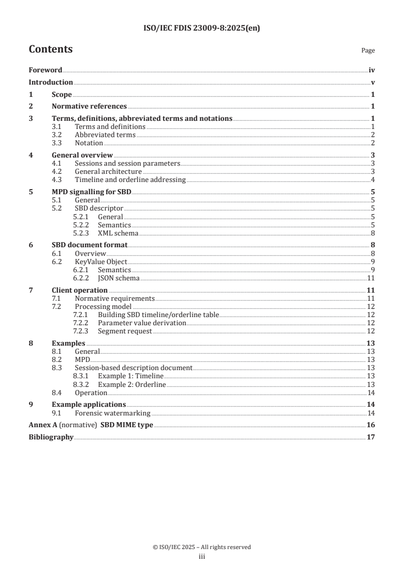 ISO/IEC FDIS 23009-8 - Information technology — Dynamic adaptive streaming over HTTP (DASH) — Part 8: Session-based DASH operations
Released:29. 04. 2025