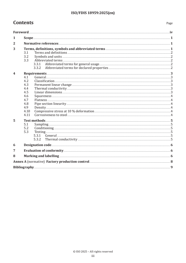 ISO/FDIS 18959 - Thermal insulation products — Rigid nano-microporous insulation for industrial applications — Specification
Released:16. 05. 2025