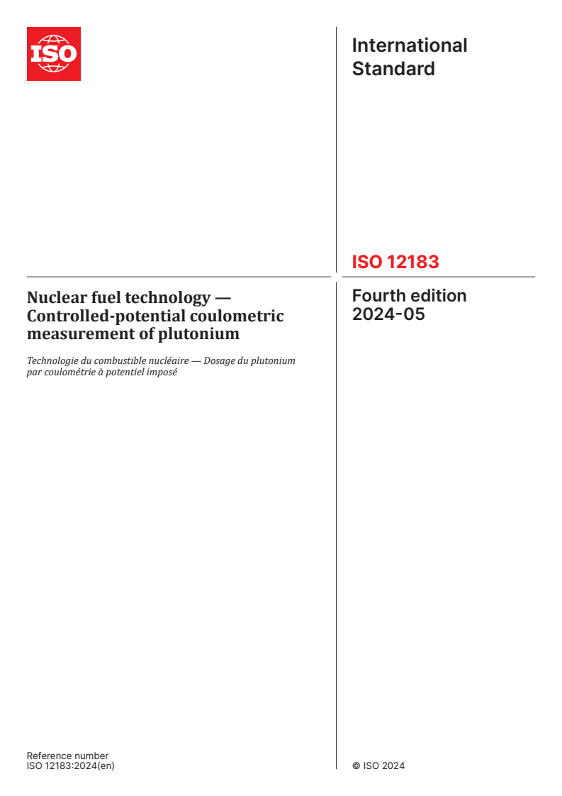 ISO 12183:2024 - Nuclear fuel technology — Controlled-potential coulometric measurement of plutonium
Released:7. 05. 2024