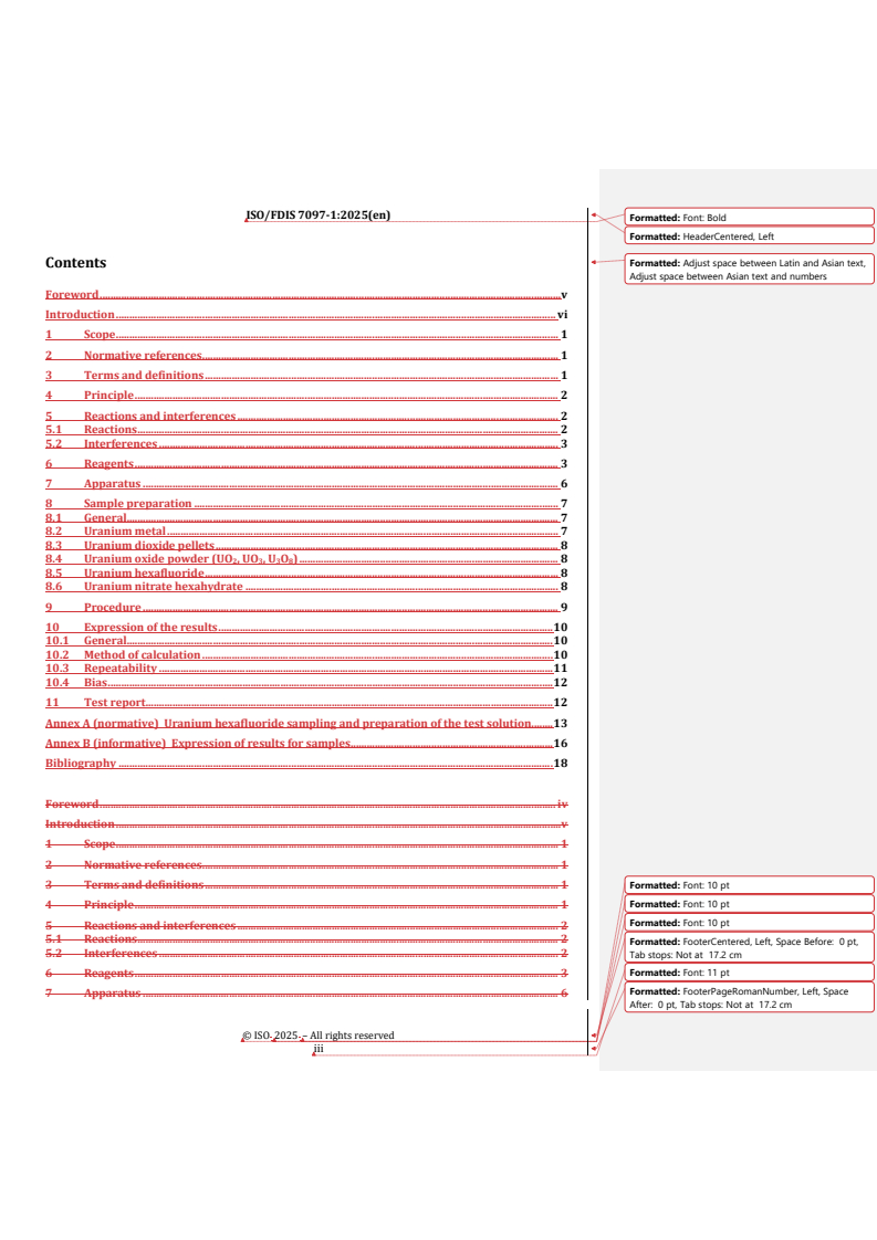 REDLINE ISO/FDIS 7097-1 - Nuclear fuel technology — Determination of uranium in solutions, uranium hexafluoride and solids — Part 1: Iron(II) reduction/potassium dichromate oxidation titrimetric method
Released:24. 03. 2025