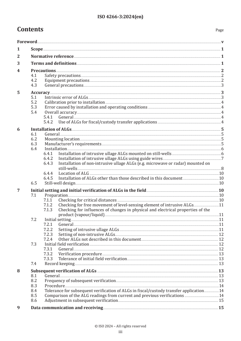 ISO 4266-3:2024 - Petroleum and liquid petroleum products — Measurement of level and temperature in storage tanks by automatic methods — Part 3: Measurement of level in pressurized storage tanks (non-refrigerated)
Released:10. 10. 2024