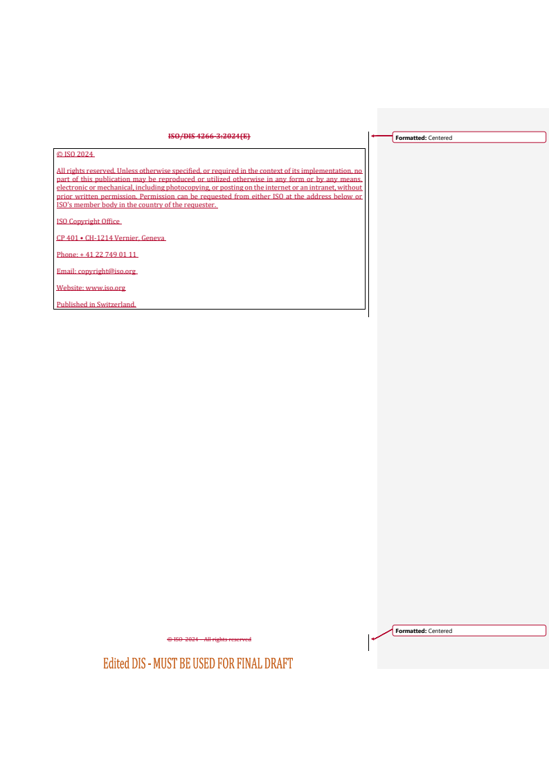 REDLINE ISO/FDIS 4266-3 - Petroleum and liquid petroleum products — Measurement of level and temperature in storage tanks by automatic methods — Part 3: Measurement of level in pressurized storage tanks (non-refrigerated)
Released:1. 07. 2024