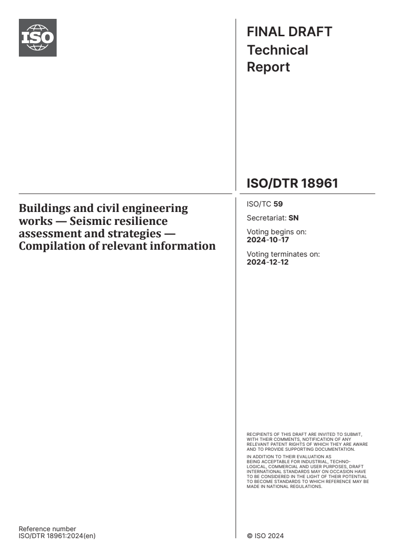 ISO/DTR 18961 - Buildings and civil engineering works — Seismic resilience assessment and strategies — Compilation of relevant information
Released:3. 10. 2024