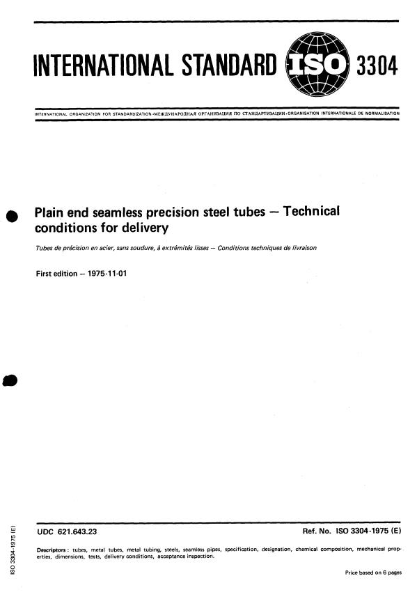 ISO 3304:1975 - Plain end seamless precision steel tubes -- Technical conditions for delivery