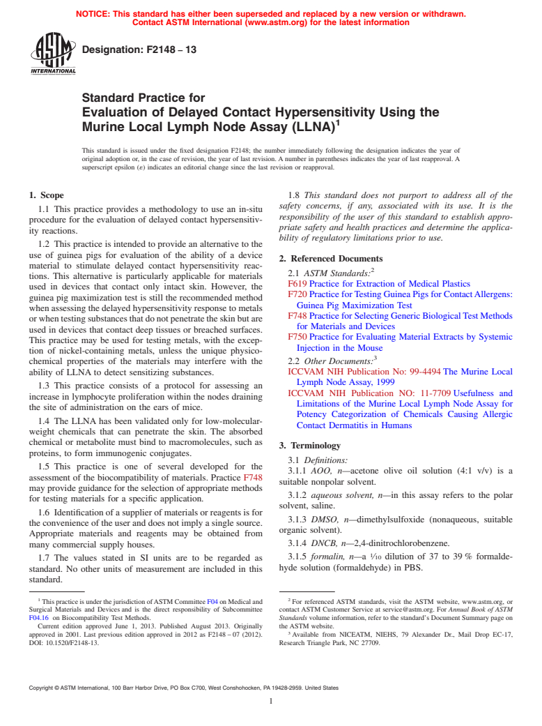 ASTM F2148-13 - Standard Practice for  Evaluation of Delayed Contact Hypersensitivity Using the Murine  Local Lymph Node Assay (LLNA)