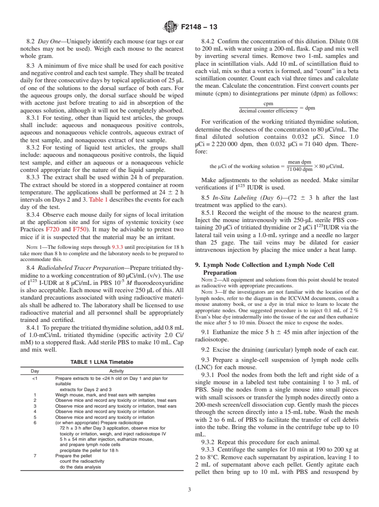 ASTM F2148-13 - Standard Practice for  Evaluation of Delayed Contact Hypersensitivity Using the Murine  Local Lymph Node Assay (LLNA)