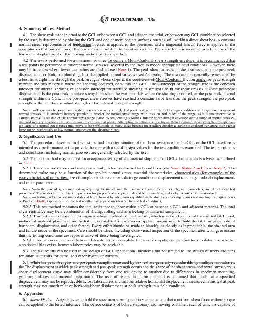 REDLINE ASTM D6243/D6243M-13a - Standard Test Method for Determining the Internal and Interface Shear Resistance of Geosynthetic Clay Liner by the Direct Shear Method