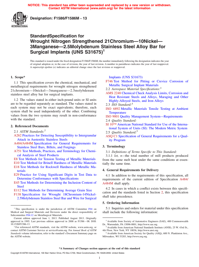 ASTM F1586/F1586M-13 - Standard Specification for  Wrought Nitrogen Strengthened 21Chromium-10Nickel-3Manganese-2.5Molybdenum Stainless Steel Alloy Bar for Surgical Implants (UNS S31675)