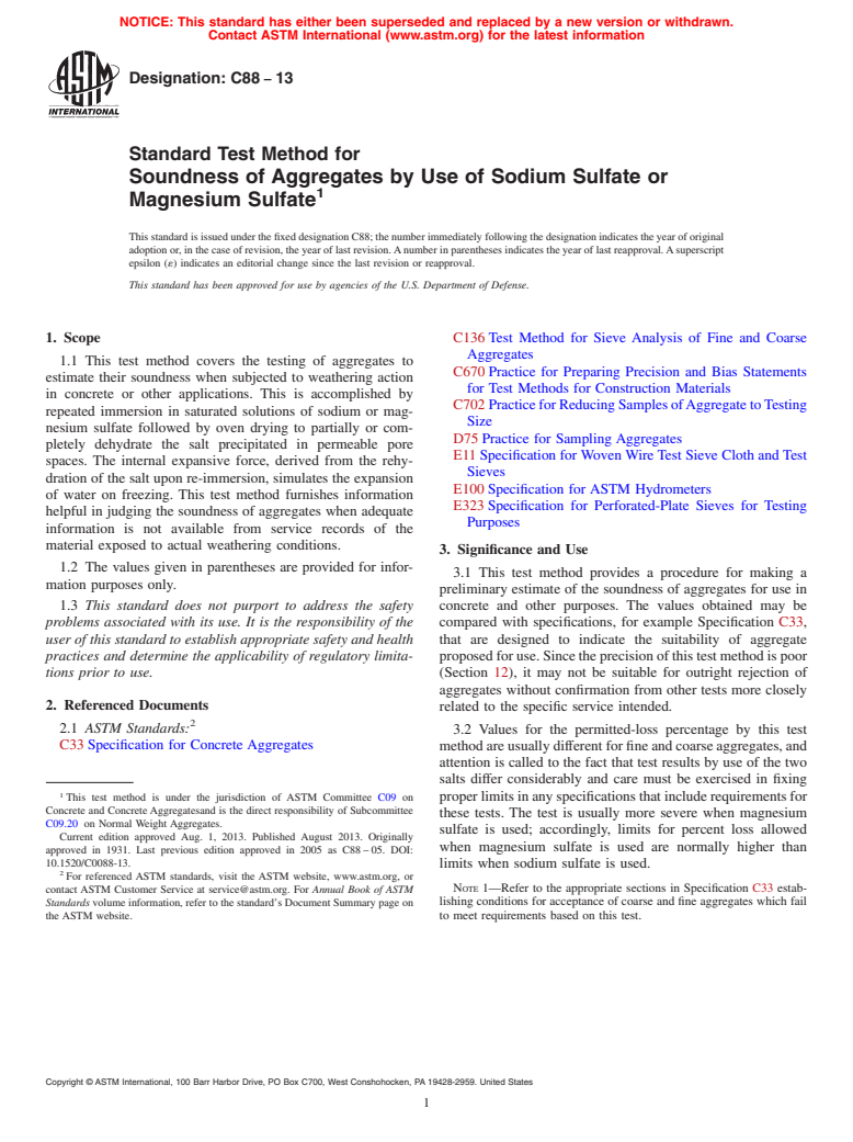ASTM C88-13 - Standard Test Method for  Soundness of Aggregates by Use of Sodium Sulfate or Magnesium  Sulfate