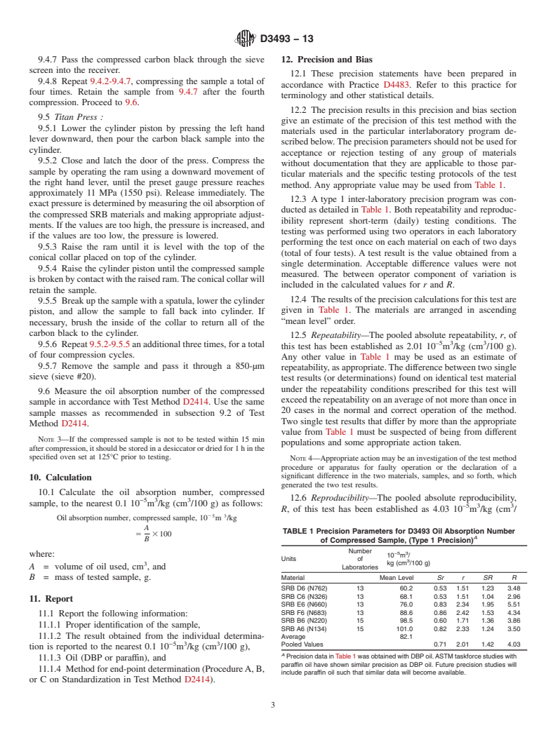 ASTM D3493-13 - Standard Test Method for  Carbon Black&mdash;Oil Absorption Number of Compressed Sample  (COAN)