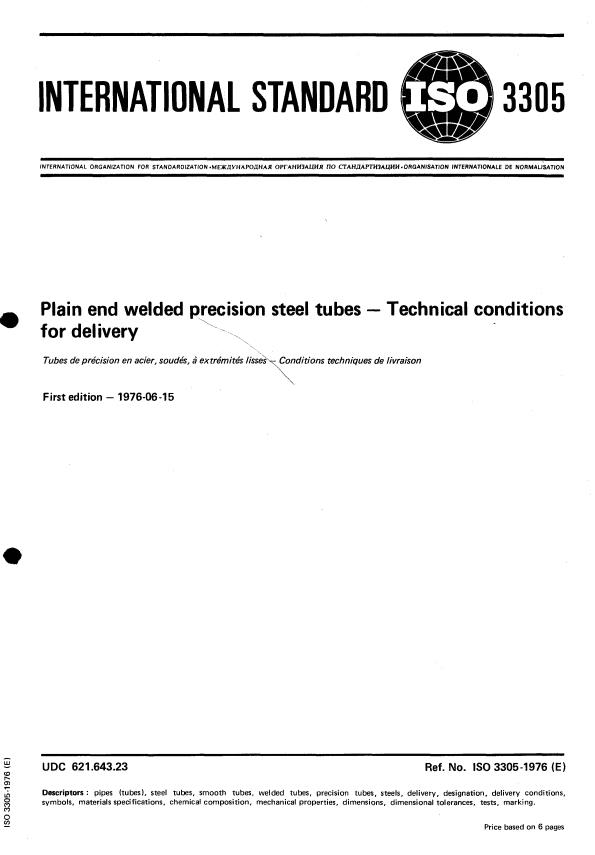 ISO 3305:1976 - Plain end welded precision steel tubes -- Technical conditions for delivery