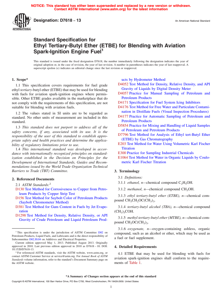 ASTM D7618-13 - Standard Specification for  Ethyl Tertiary-Butyl Ether (ETBE) for Blending with Aviation  Spark-Ignition Engine Fuel