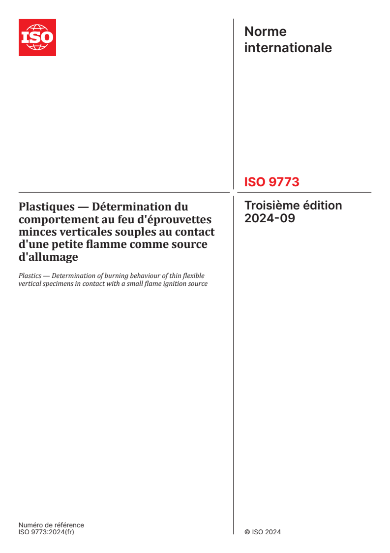 ISO 9773:2024 - Plastiques — Détermination du comportement au feu d'éprouvettes minces verticales souples au contact d'une petite flamme comme source d'allumage
Released:10/4/2024