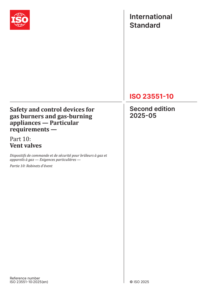ISO 23551-10:2025 - Safety and control devices for gas burners and gas-burning appliances — Particular requirements — Part 10: Vent valves
Released:8. 05. 2025