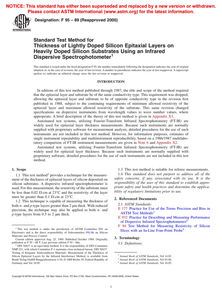 ASTM F95-89(2000) - Standard Test Method for Thickness of Lightly Doped Silicon Epitaxial Layers on Heavily Doped Silicon Substrates Using an Infrared Dispersive Spectrophotometer (Withdrawn 2003)