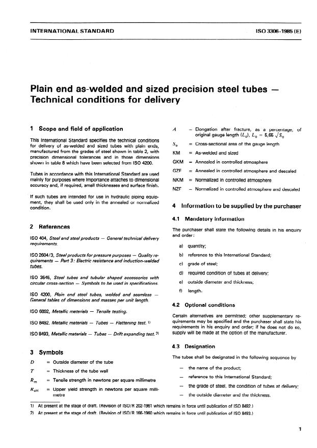 ISO 3306:1985 - Plain end as-welded and sized precision steel tubes -- Technical conditions for delivery