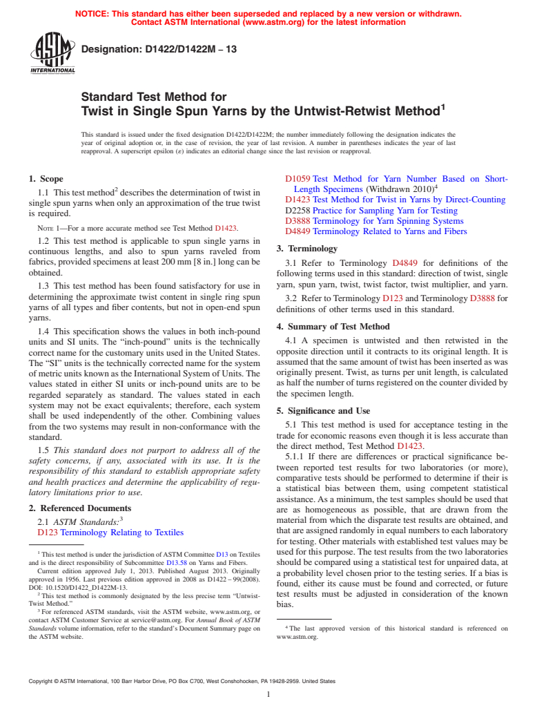 ASTM D1422/D1422M-13 - Standard Test Method for Twist in Single Spun Yarns by the Untwist-Retwist Method