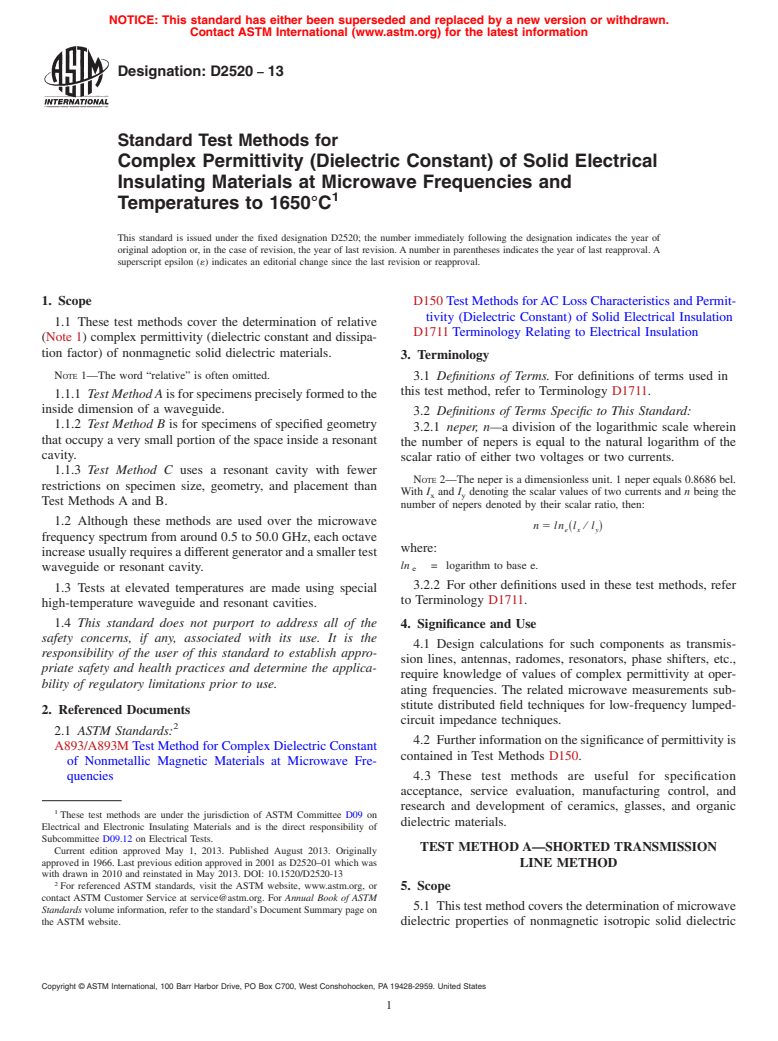 ASTM D2520-13 - Standard Test Methods for Complex Permittivity (Dielectric Constant) of Solid Electrical Insulating Materials at Microwave Frequencies and Temperatures to 1650<sup>o</sup>C