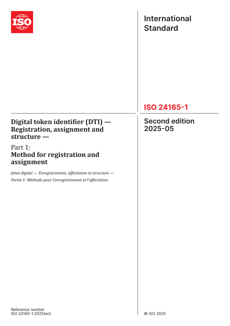 ISO 24165-1:2025 - Digital token identifier (DTI) — Registration, assignment and structure — Part 1: Method for registration and assignment
Released:5. 05. 2025