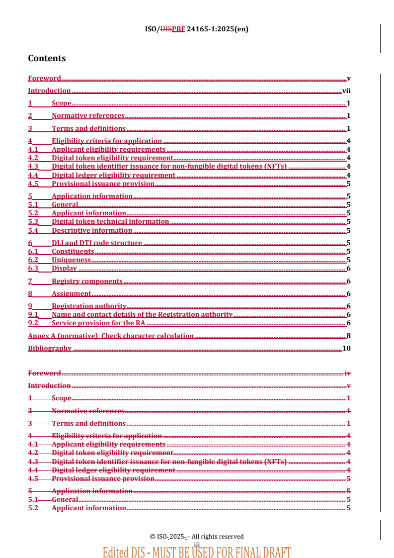 REDLINE ISO/PRF 24165-1 - Digital token identifier (DTI) — Registration, assignment and structure — Part 1: Method for registration and assignment
Released:6. 02. 2025