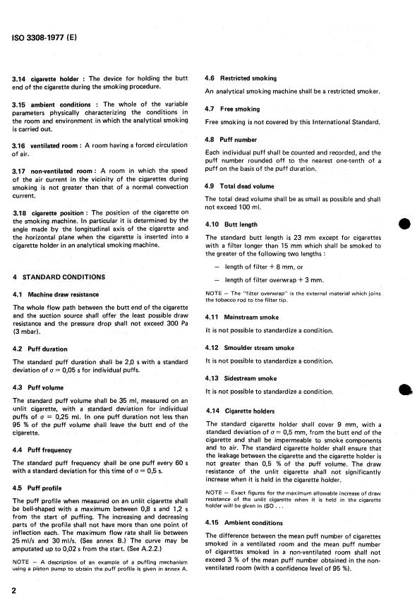 ISO 3308:1977 ISO 3308:1977 - Tobacco and tobacco products -- Routine analytical cigarette-smoking machine -- Definitions, standard conditions and auxiliary equipment - Page 4 preview