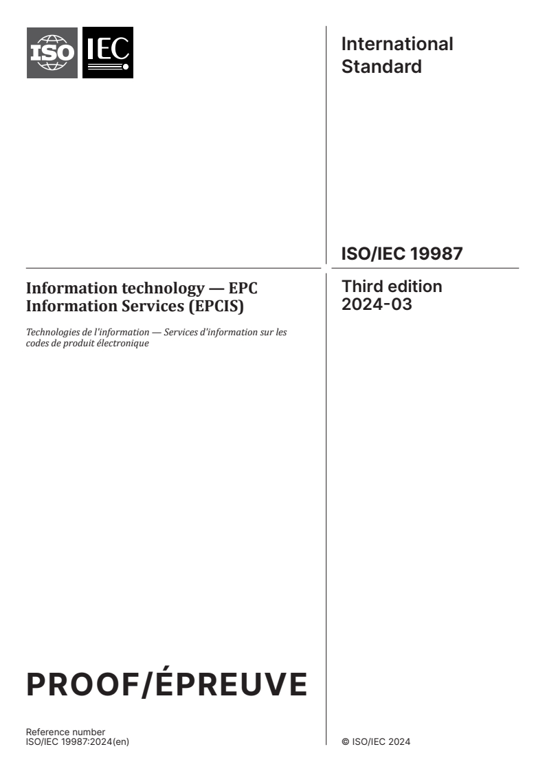 ISO/IEC PRF 19987 - Information technology — EPC Information Services (EPCIS)
Released:8. 02. 2024