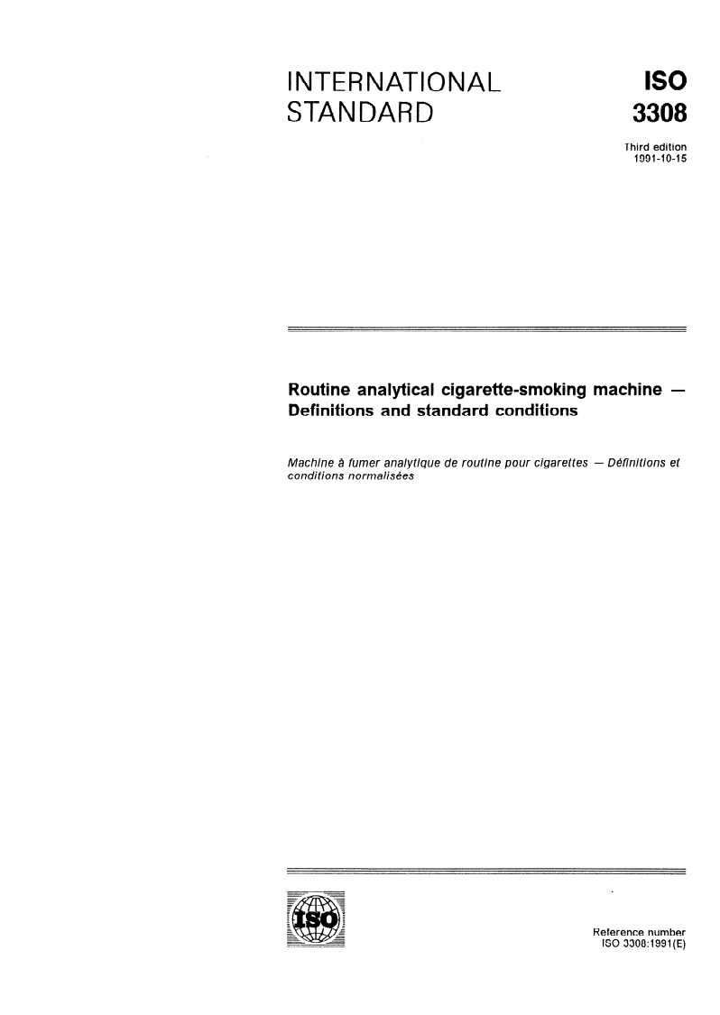 ISO 3308:1991 - Routine analytical cigarette-smoking machine — Definitions and standard conditions
Released:10/31/1991