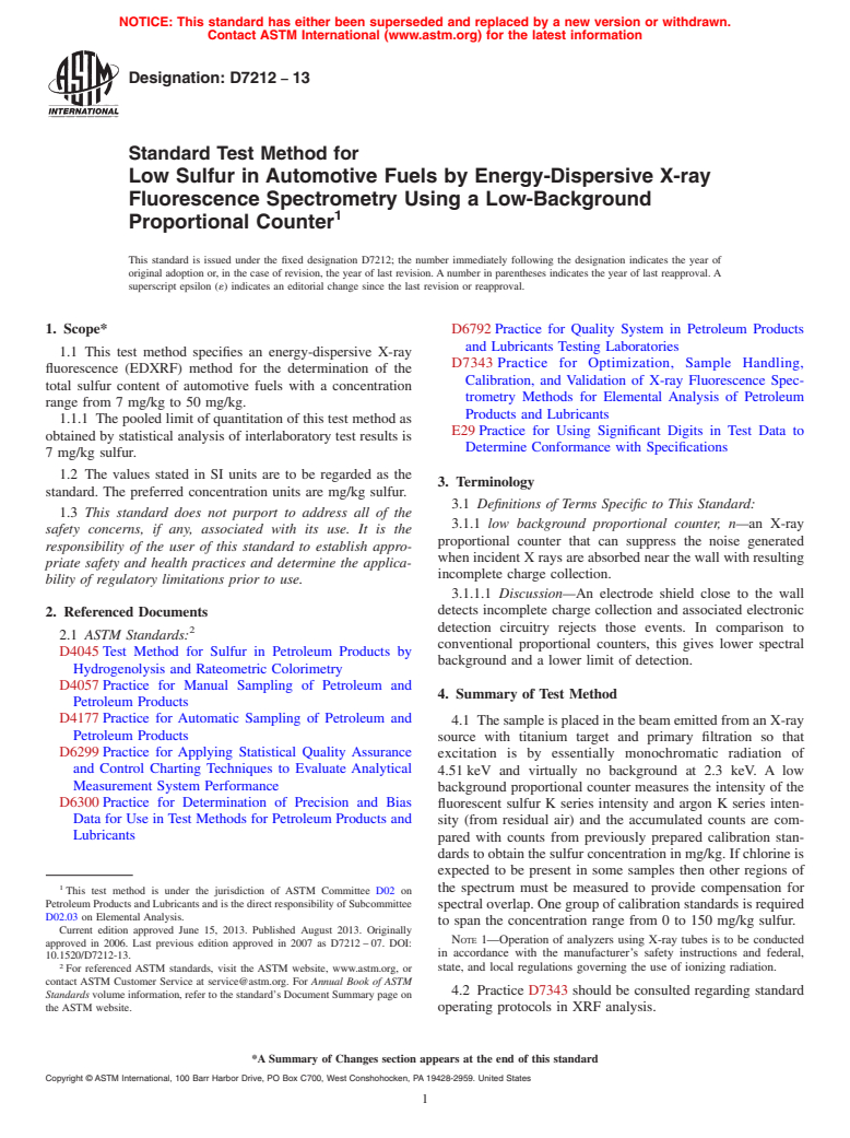 ASTM D7212-13 - Standard Test Method for  Low Sulfur in Automotive Fuels by Energy-Dispersive X-ray Fluorescence  Spectrometry Using a Low-Background Proportional Counter