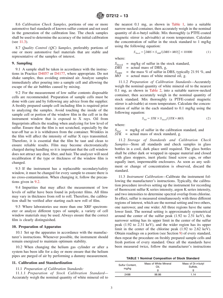 ASTM D7212-13 - Standard Test Method for  Low Sulfur in Automotive Fuels by Energy-Dispersive X-ray Fluorescence  Spectrometry Using a Low-Background Proportional Counter