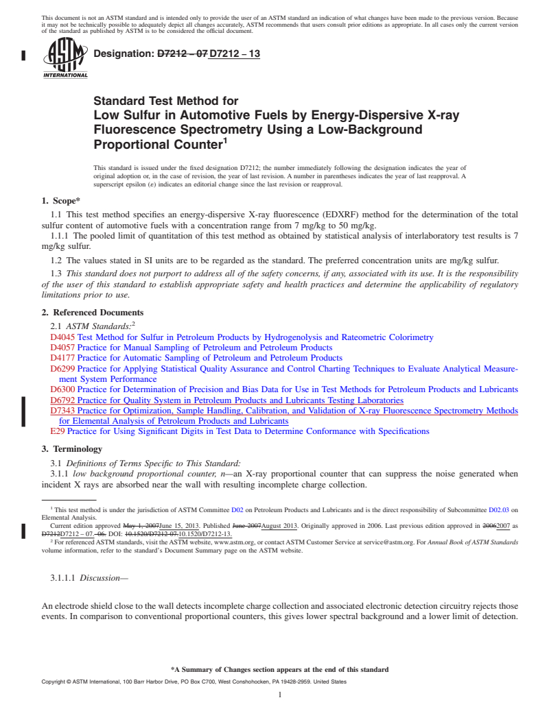 REDLINE ASTM D7212-13 - Standard Test Method for  Low Sulfur in Automotive Fuels by Energy-Dispersive X-ray Fluorescence  Spectrometry Using a Low-Background Proportional Counter