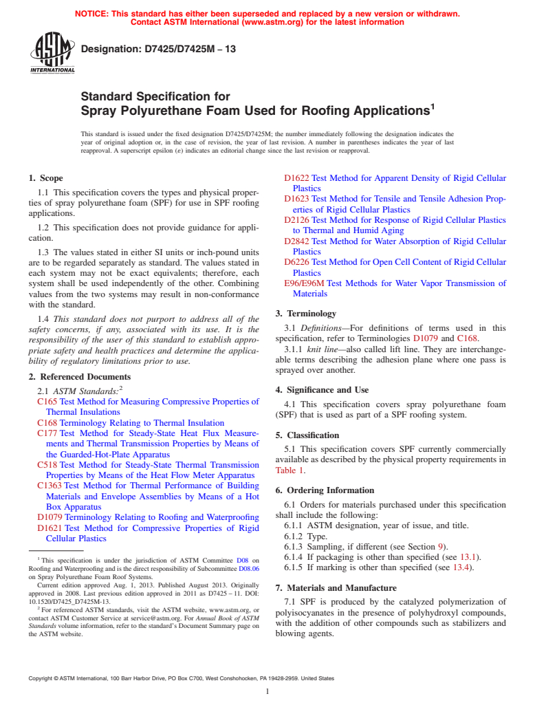 ASTM D7425/D7425M-13 - Standard Specification for  Spray Polyurethane Foam Used for Roofing Applications