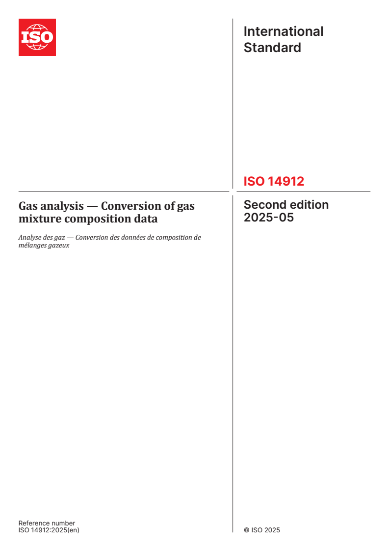 ISO 14912:2025 - Gas analysis — Conversion of gas mixture composition data
Released:14. 05. 2025