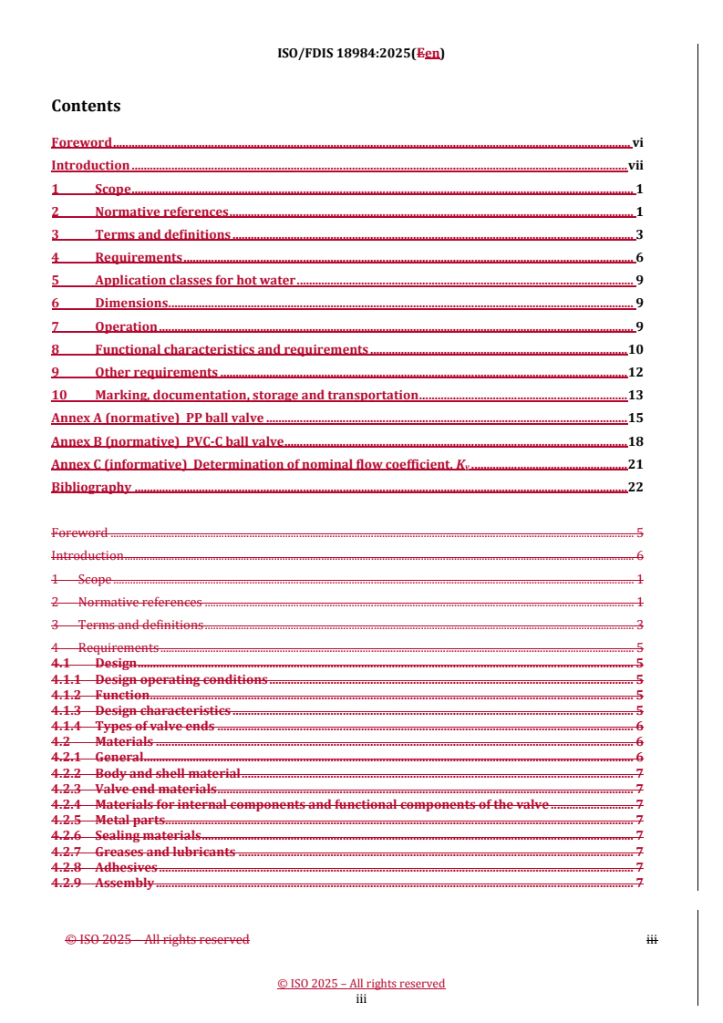 REDLINE ISO/FDIS 18984 - Ball valves for thermoplastics piping systems for hot and cold water installations under pressure — Types, dimensions and requirements
Released:23. 04. 2025