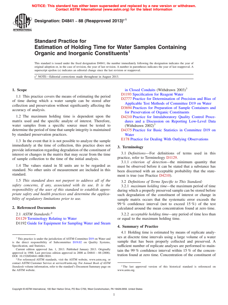 ASTM D4841-88(2013)e1 - Standard Practice for  Estimation of Holding Time for Water Samples Containing Organic  and Inorganic Constituents