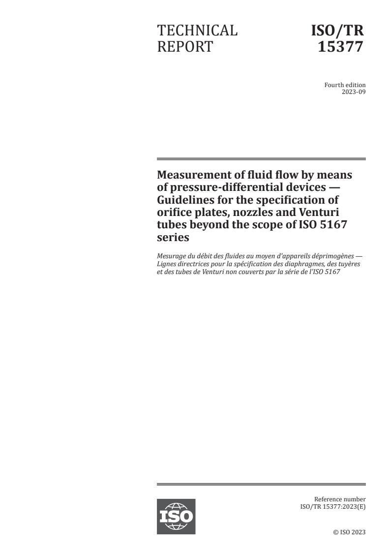 ISO/TR 15377:2023 - Measurement of fluid flow by means of pressure-differential devices — Guidelines for the specification of orifice plates, nozzles and Venturi tubes beyond the scope of ISO 5167 series
Released:9/4/2023