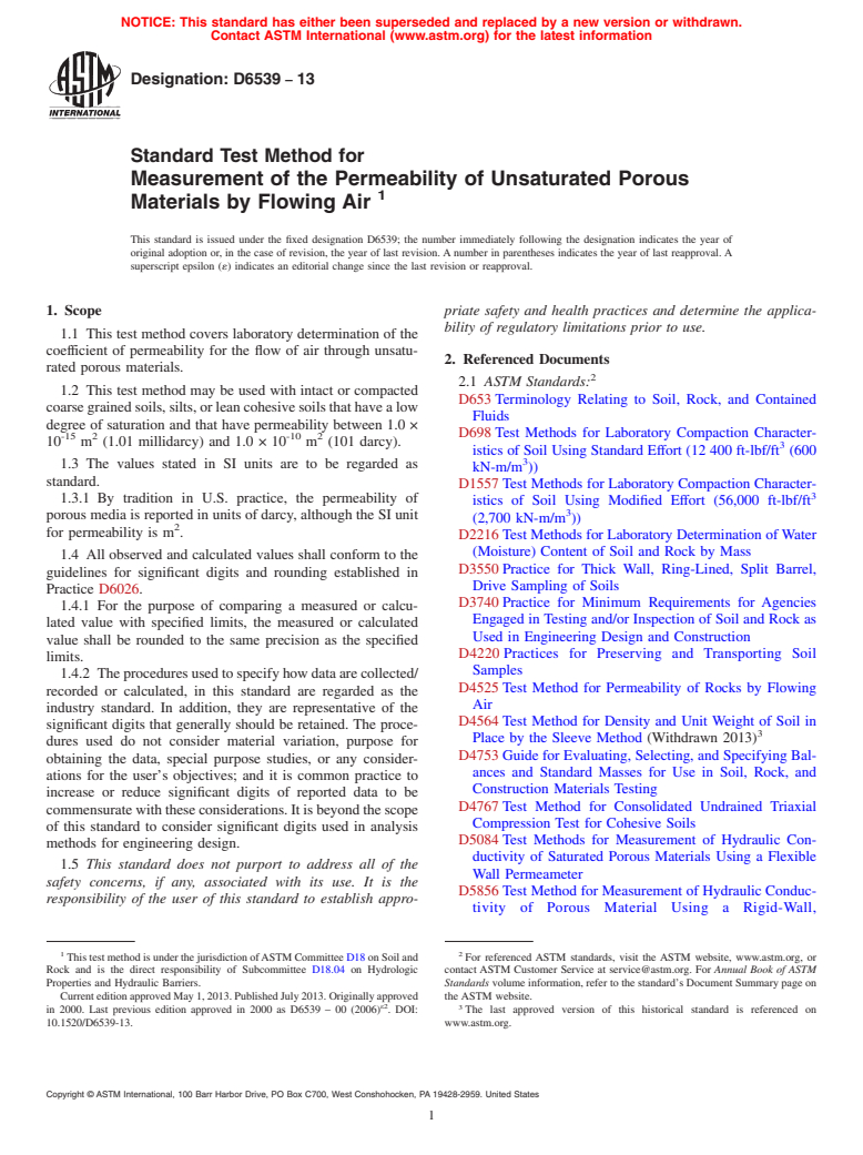 ASTM D6539-13 - Standard Test Method for  Measurement of the Permeability of Unsaturated Porous Materials  by Flowing Air  (Withdrawn 2022)