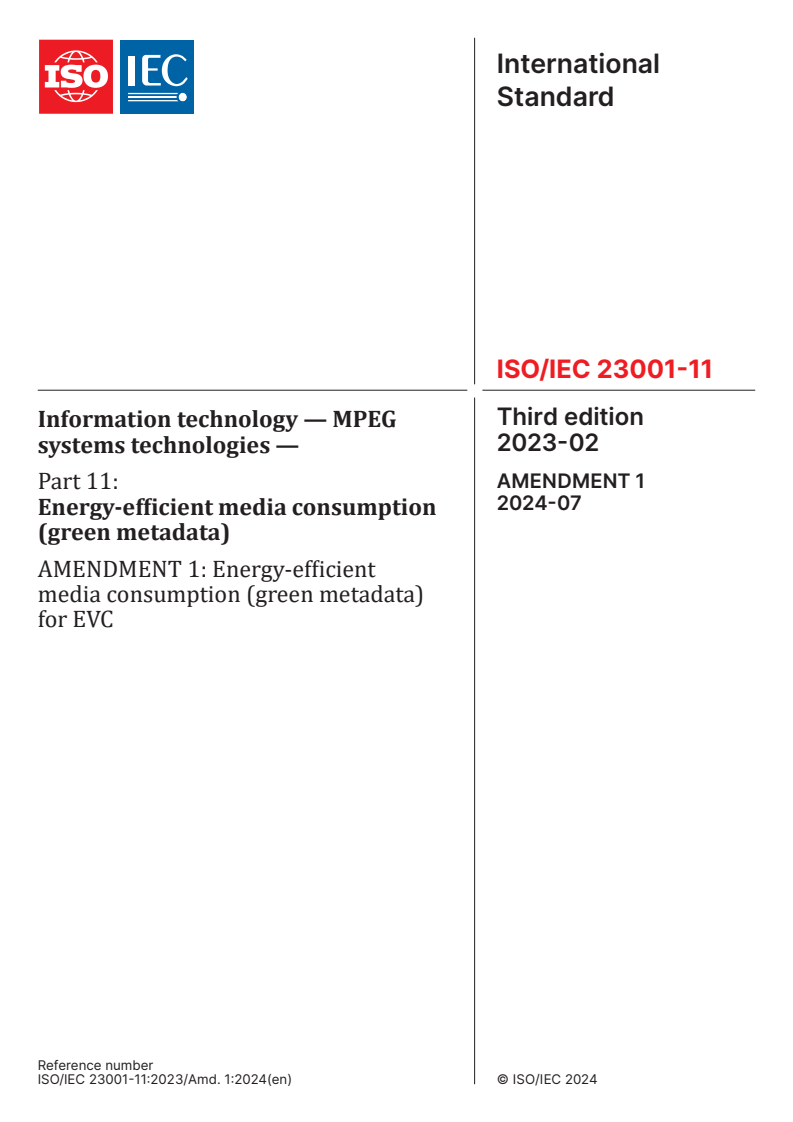 ISO/IEC 23001-11:2023/Amd 1:2024 - Information technology — MPEG systems technologies — Part 11: Energy-efficient media consumption (green metadata) — Amendment 1: Energy-efficient media consumption (green metadata) for EVC
Released:2. 07. 2024