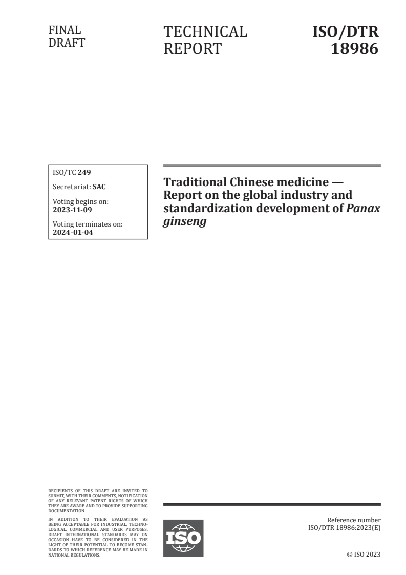 ISO/DTR 18986 - Traditional Chinese medicine — Report on the global industry and standardization development of Panax ginseng
Released:26. 10. 2023