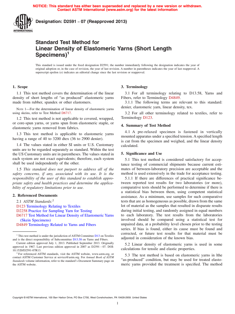 ASTM D2591-07(2013) - Standard Test Method for  Linear Density of Elastomeric Yarns (Short Length Specimens)