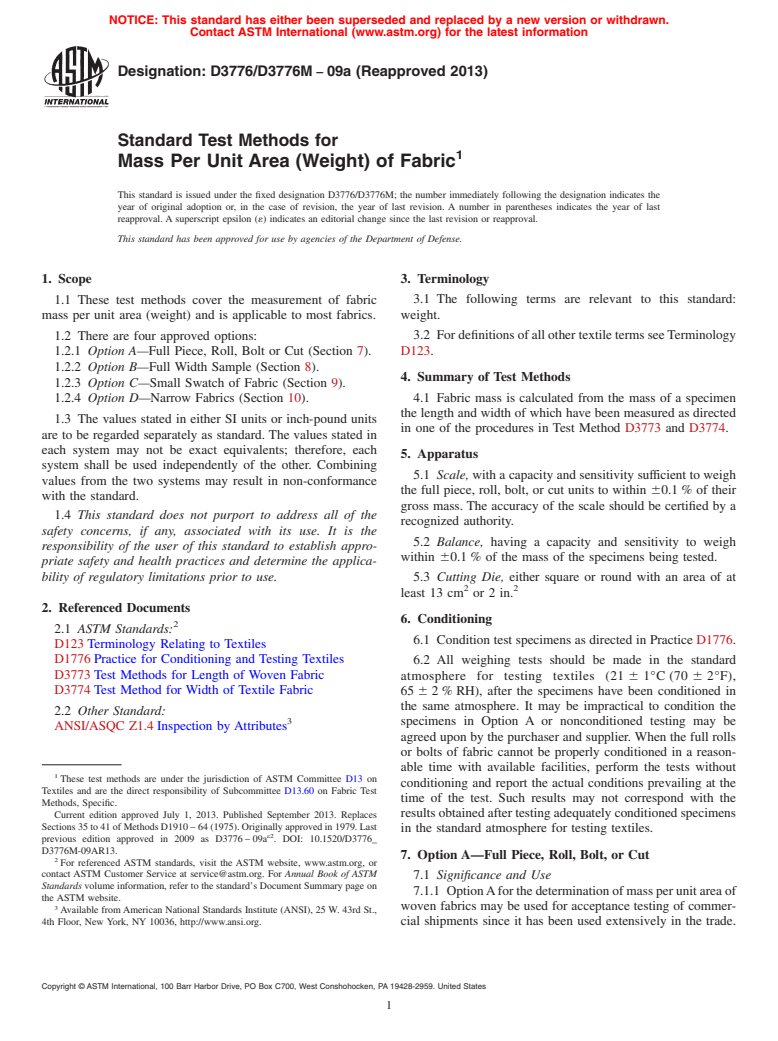 ASTM D3776/D3776M-09a(2013) - Standard Test Methods for  Mass Per Unit Area (Weight) of Fabric