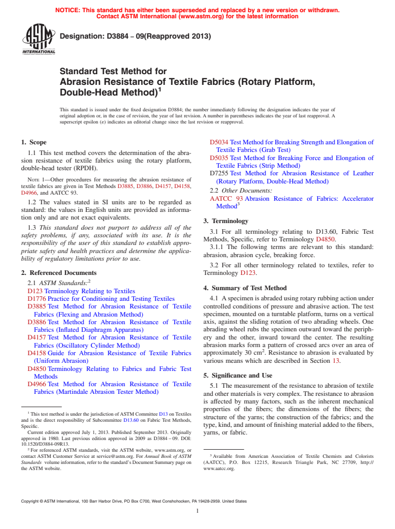 ASTM D3884-09(2013) - Standard Test Method for  Abrasion Resistance of Textile Fabrics (Rotary Platform, Double-Head  Method)