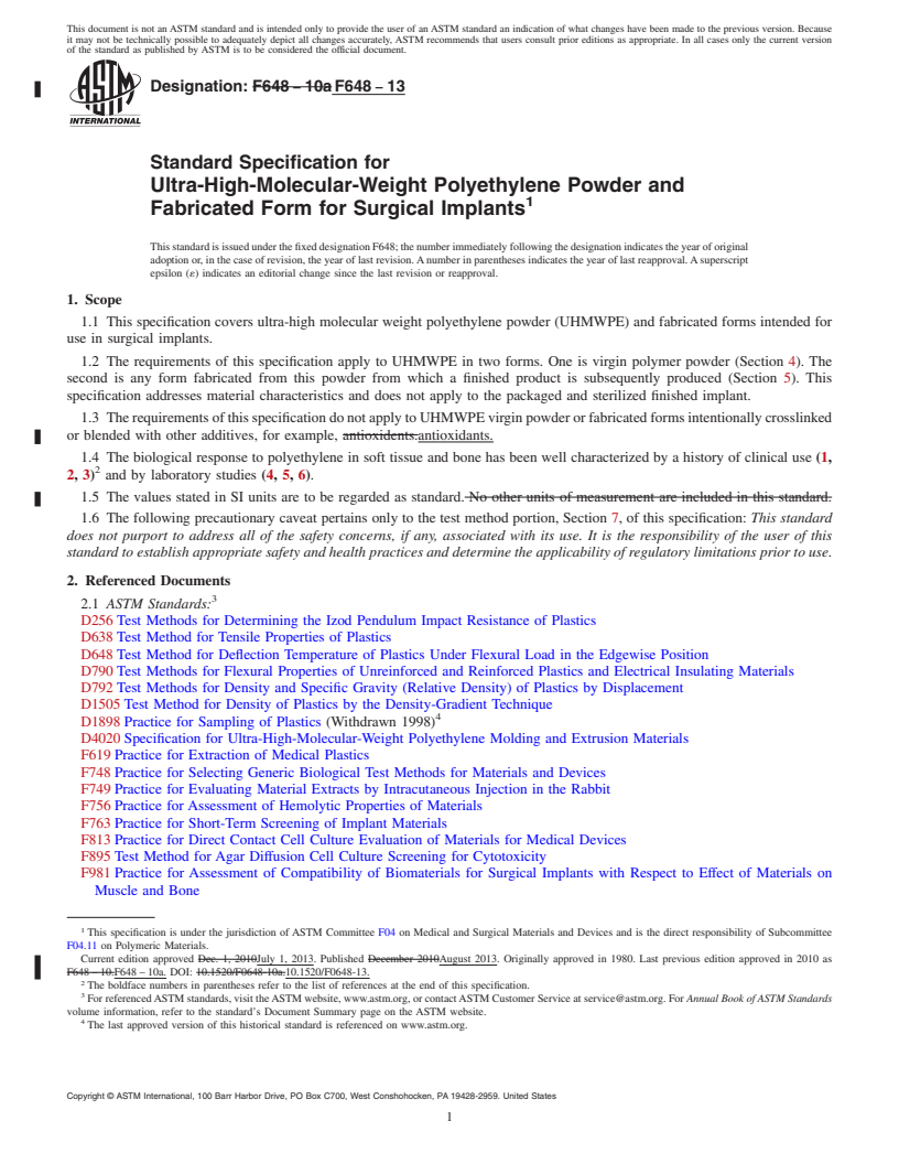 REDLINE ASTM F648-13 - Standard Specification for  Ultra-High-Molecular-Weight Polyethylene Powder and Fabricated  Form for Surgical Implants